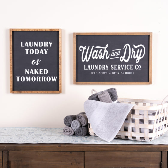 Laundry Today Sign